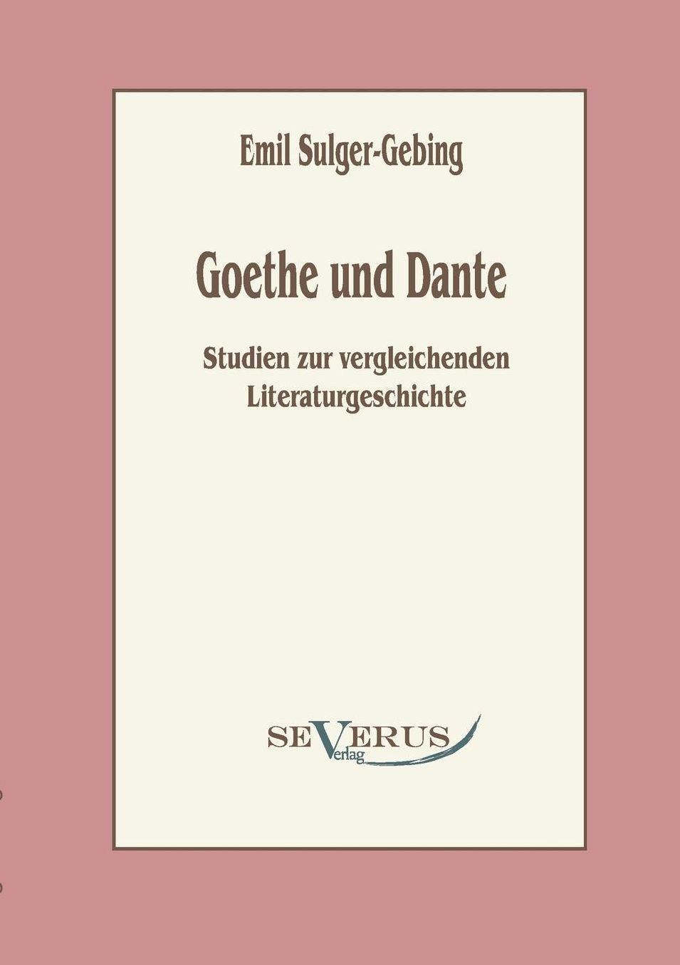 Goethe Und Dante