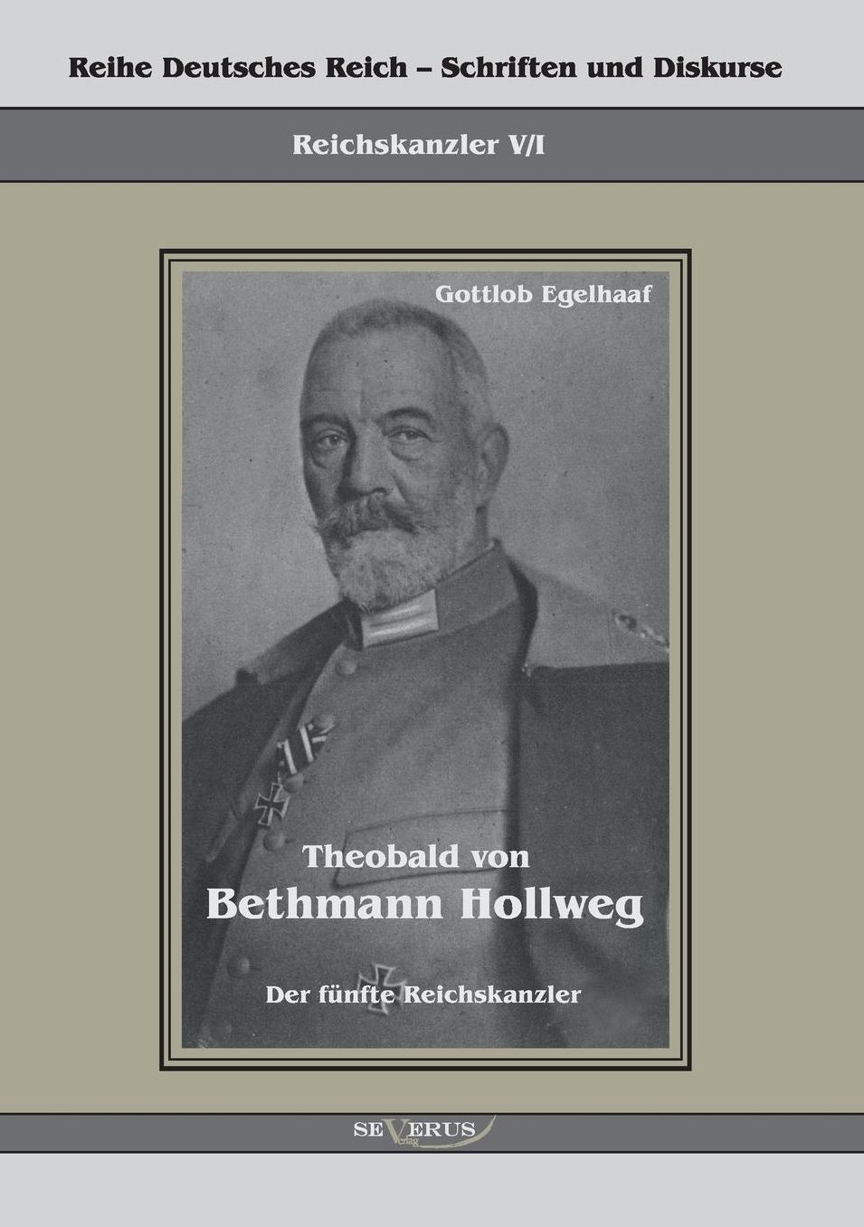Theobald Von Bethmann Hollweg Der Funfte Reichskanzler