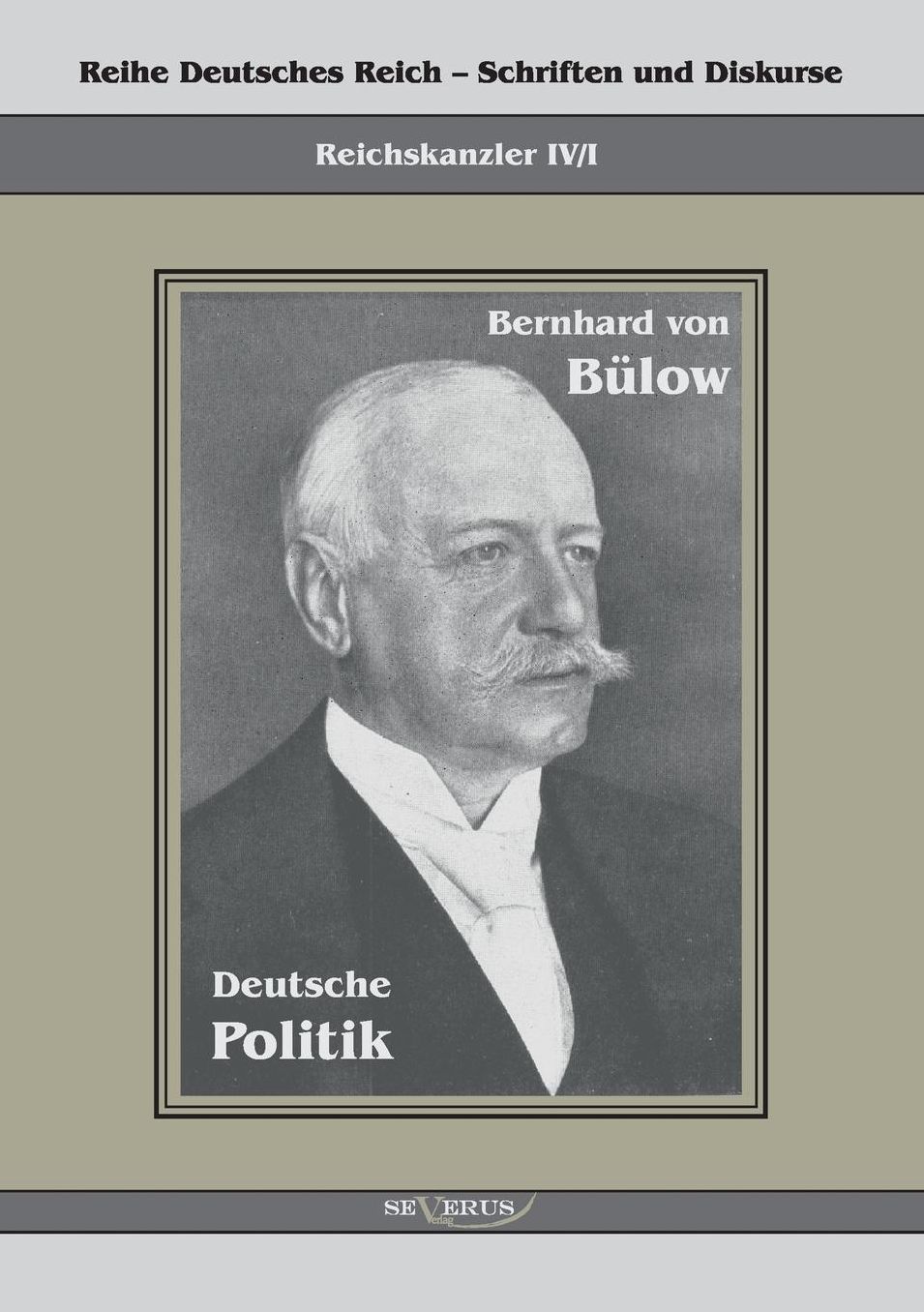 Bernhard Von Bulow - Deutsche Politik