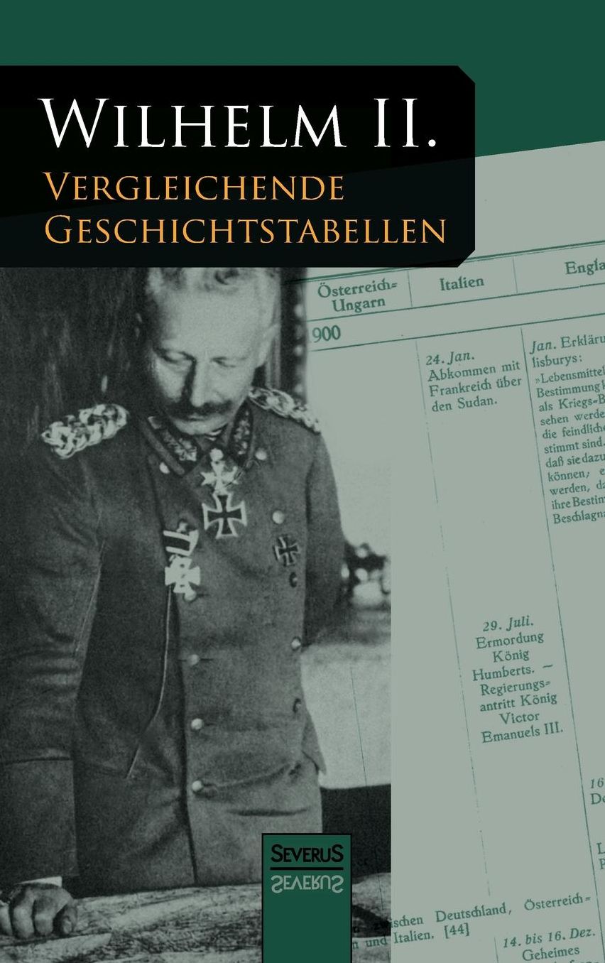 Vergleichende Geschichtstabellen Von 1878 Bis Zum Kriegsausbruch 1914