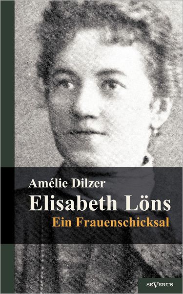 Elisabeth L NS - Ein Frauenschicksal