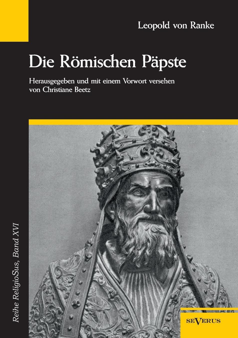 Die R mischen P pste in den letzten vier Jahrhunderten