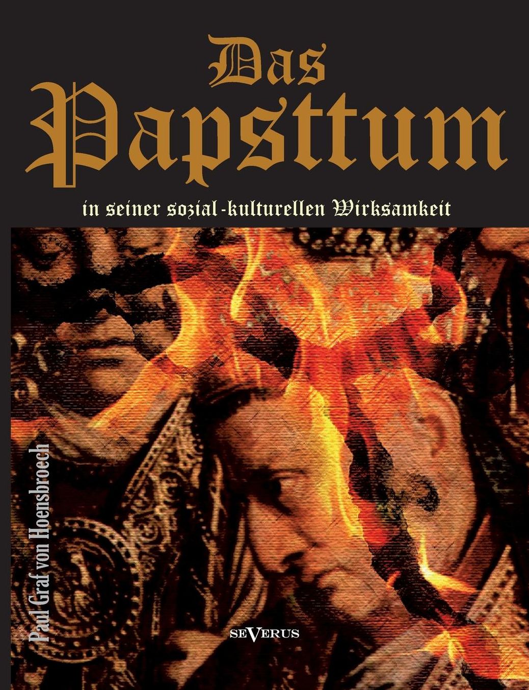 Das Papsttum in Seiner Sozial-Kulturellen Wirksamkeit