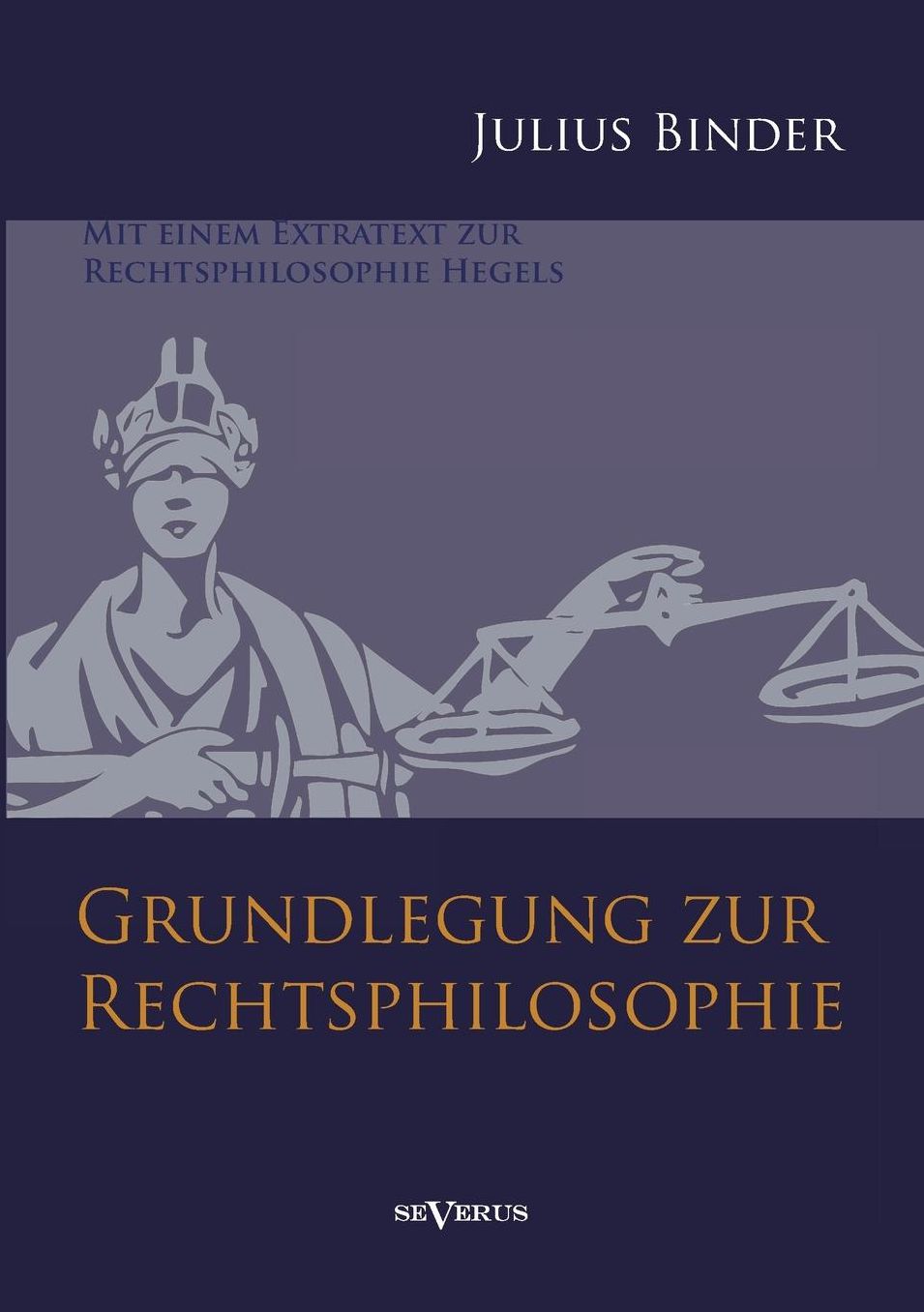 Grundlegung Zur Rechtsphilosophie