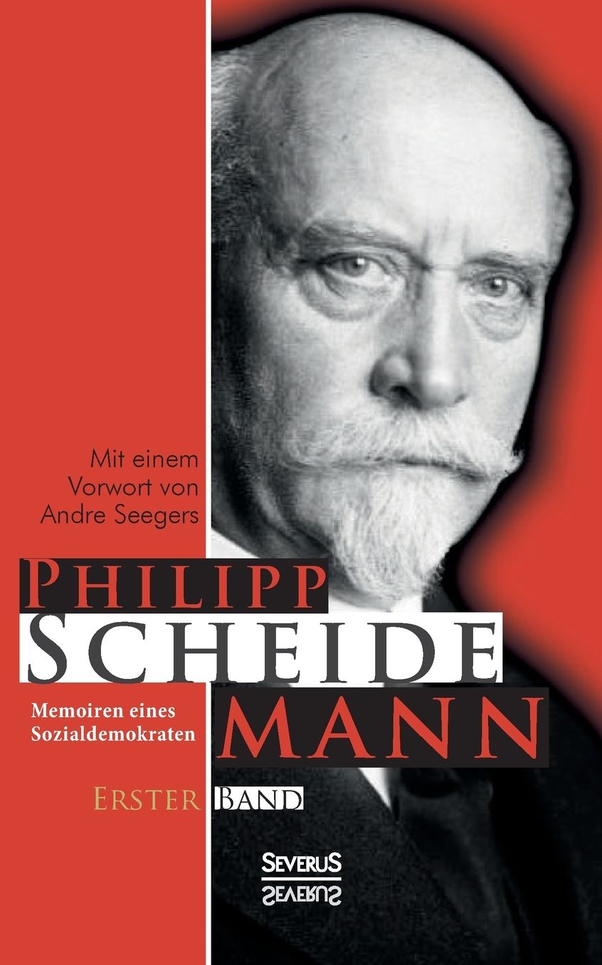 Memoiren Eines Sozialdemokraten, Erster Band