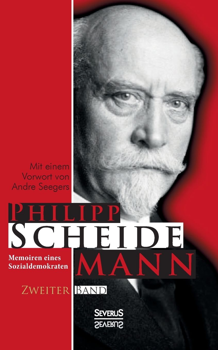 Memoiren Eines Sozialdemokraten, Zweiter Band