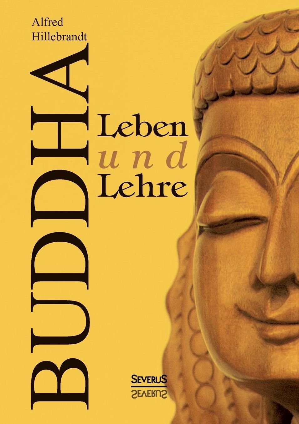 Buddha - Leben Und Lehre