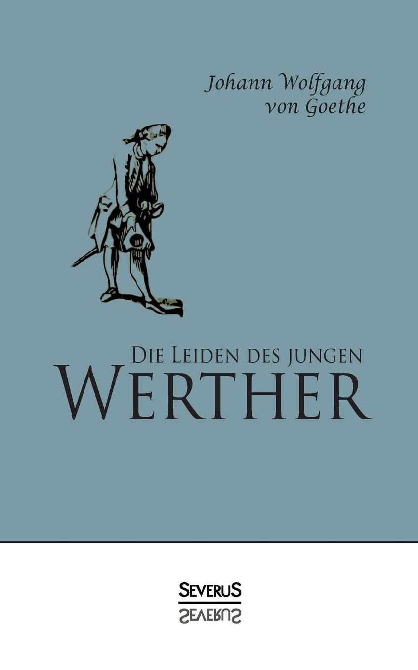 Die Leiden Des Jungen Werther