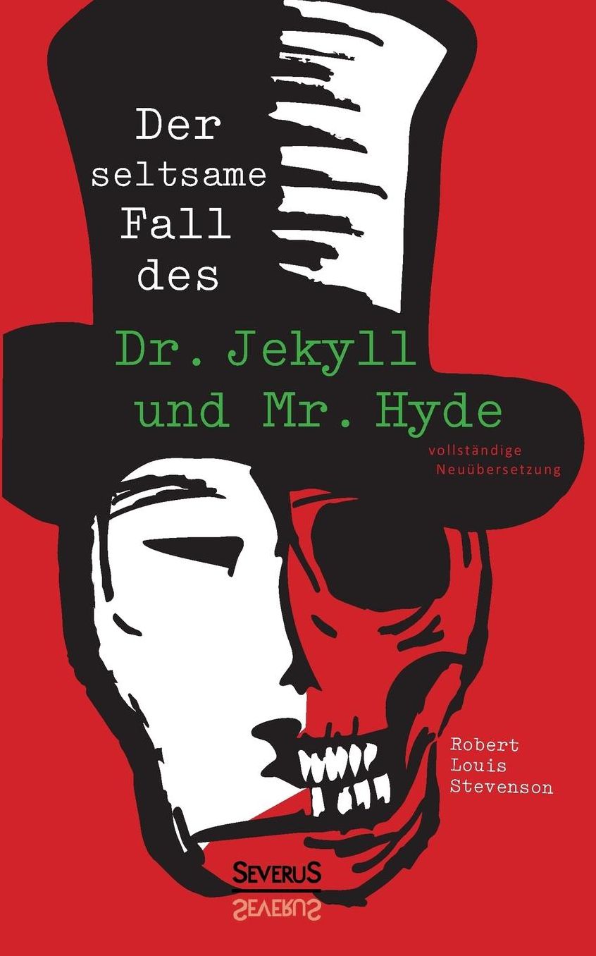 Der seltsame Fall von Dr. Jekyll und Mr. Hyde