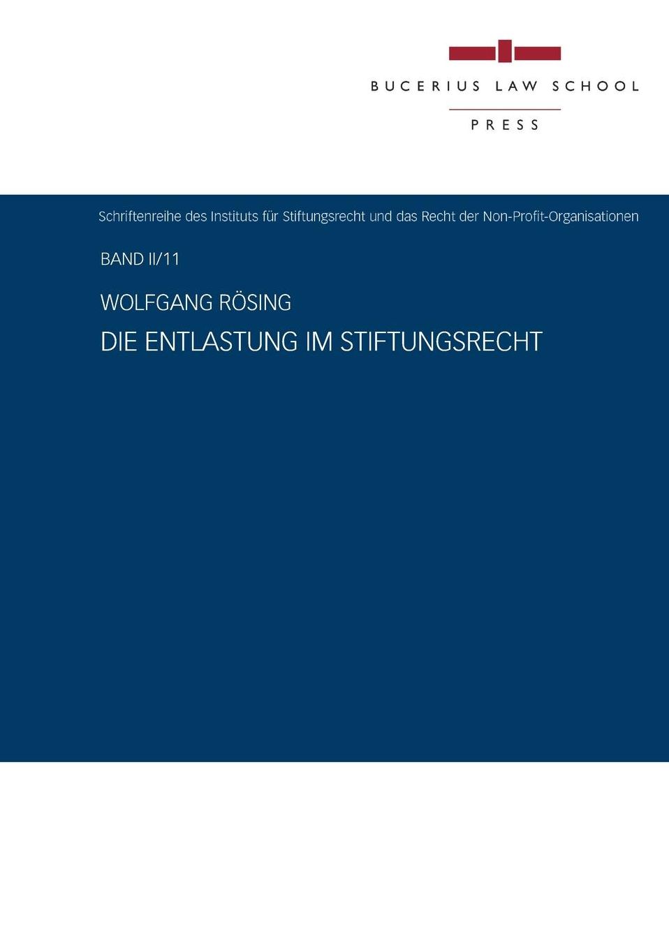 Die Entlastung im Stiftungsrecht