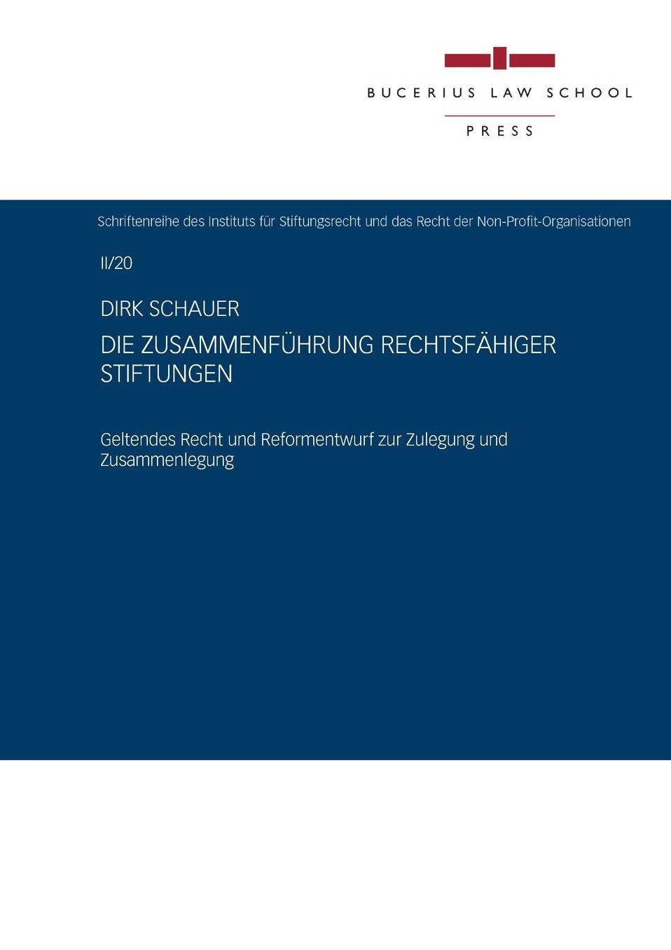 Die Zusammenführung rechtsfähiger Stiftungen