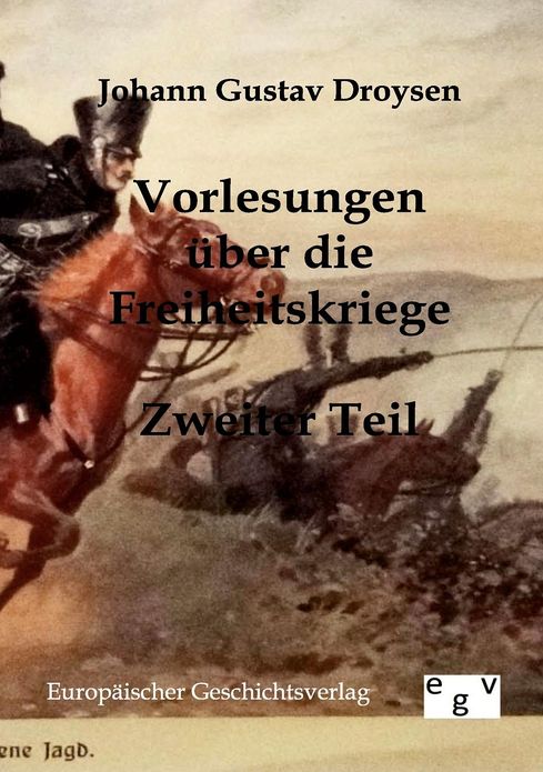 Vorlesungen ber die Freiheitskriege