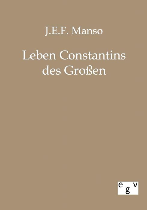 Leben Constantins des Gro en