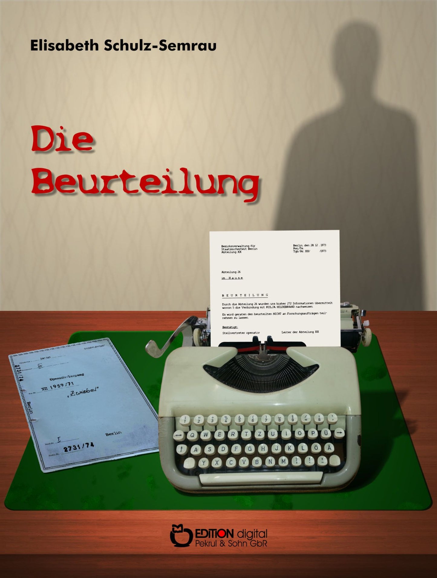 Großgarage Südwest, Falschgeld und andere Kriminalromane aus der DDR: Bagola. Die Geschichte eines Wilddiebs - Hausteins Marja