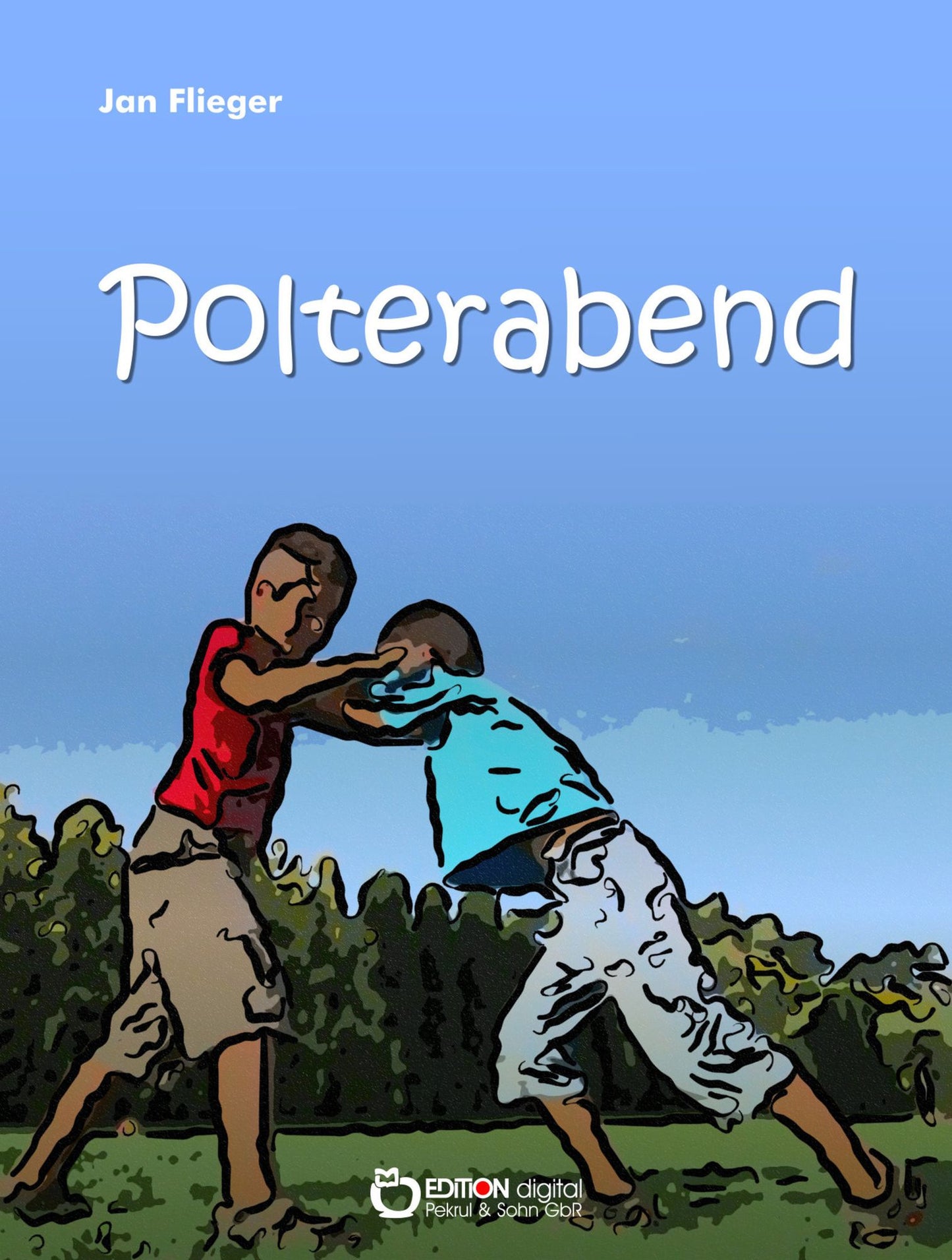 Polterabend: Kurzgeschichten