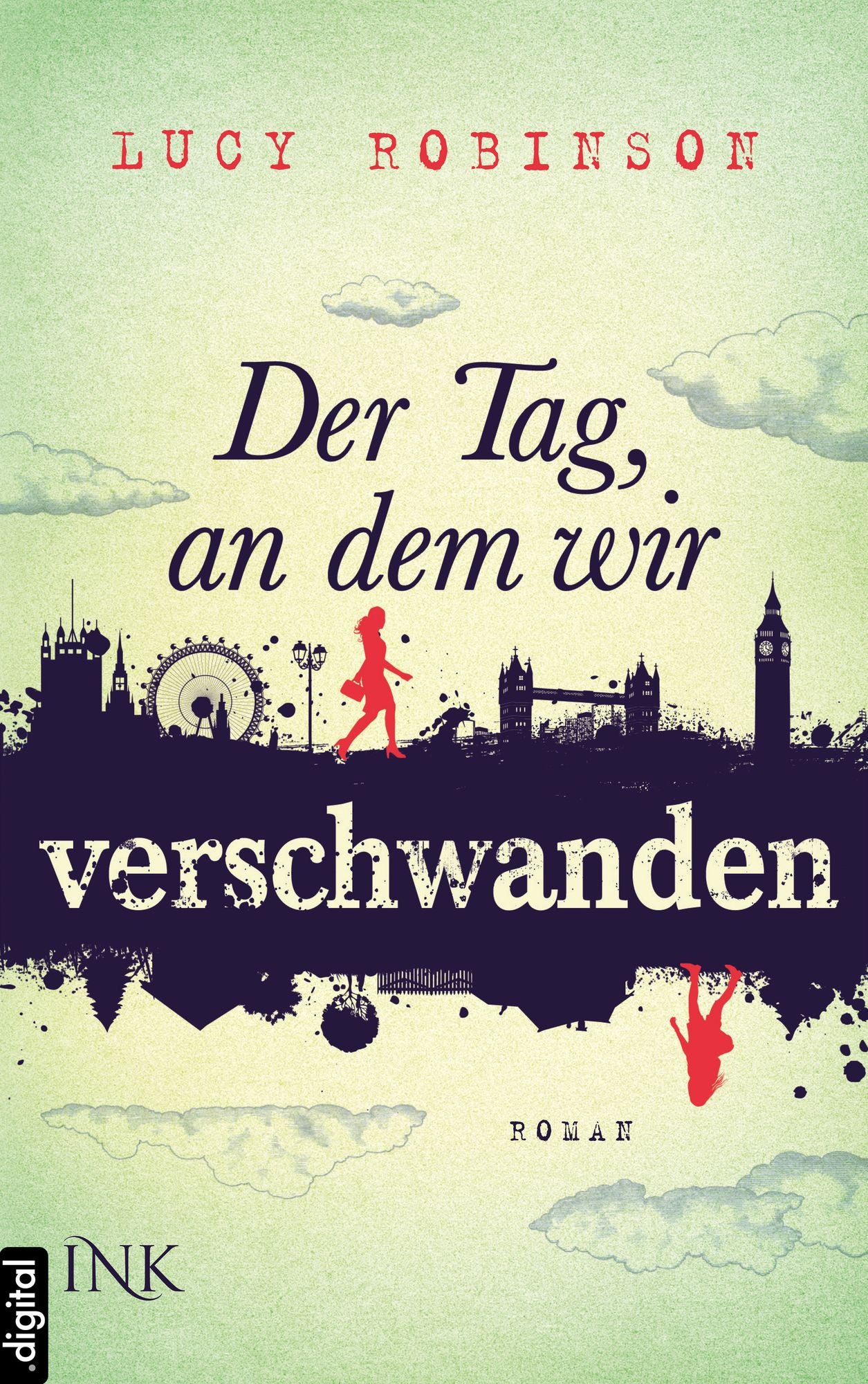 Der Tag, an dem wir verschwanden