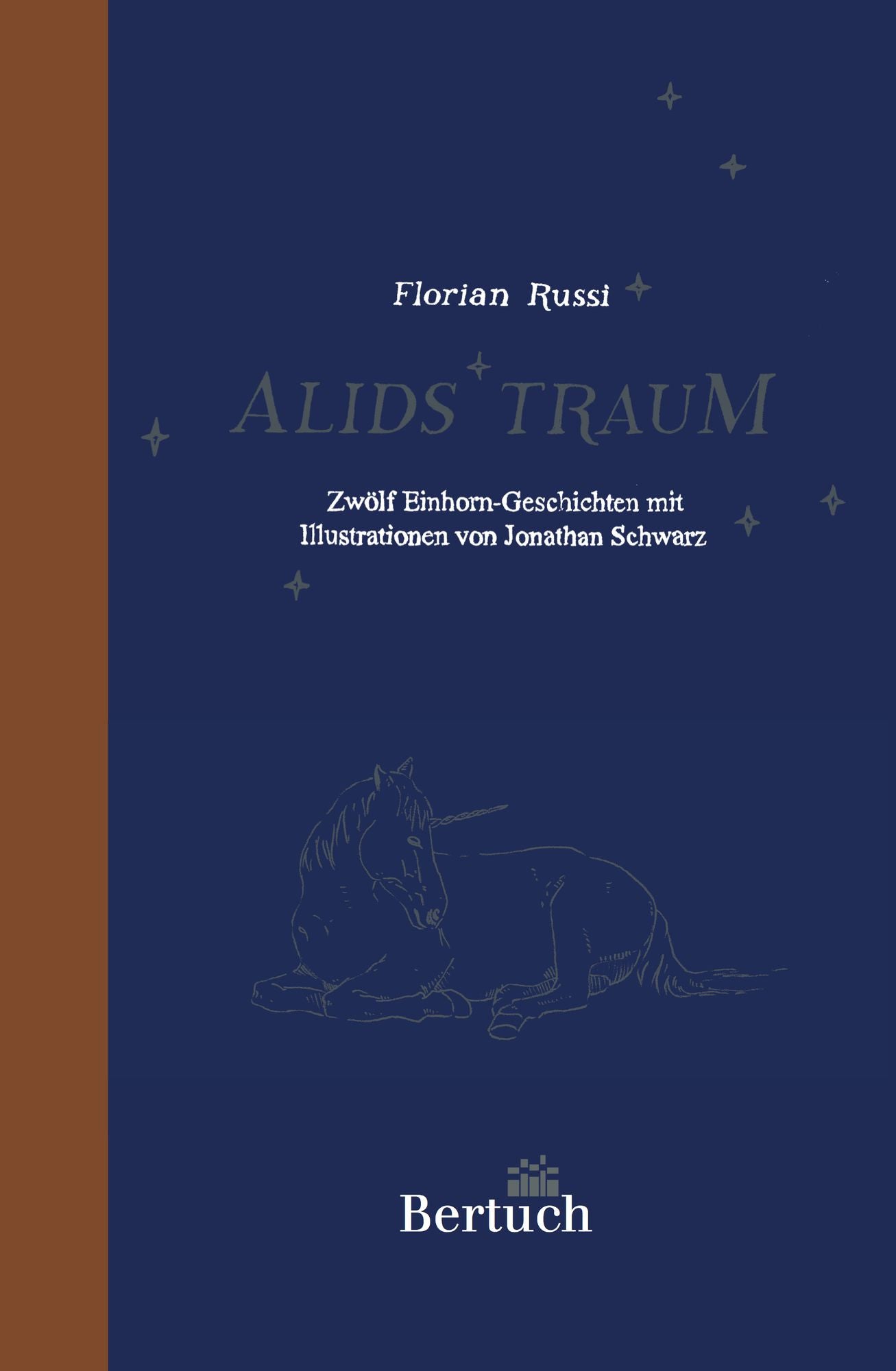 Alids Traum: 12 Einhorn-Geschichten