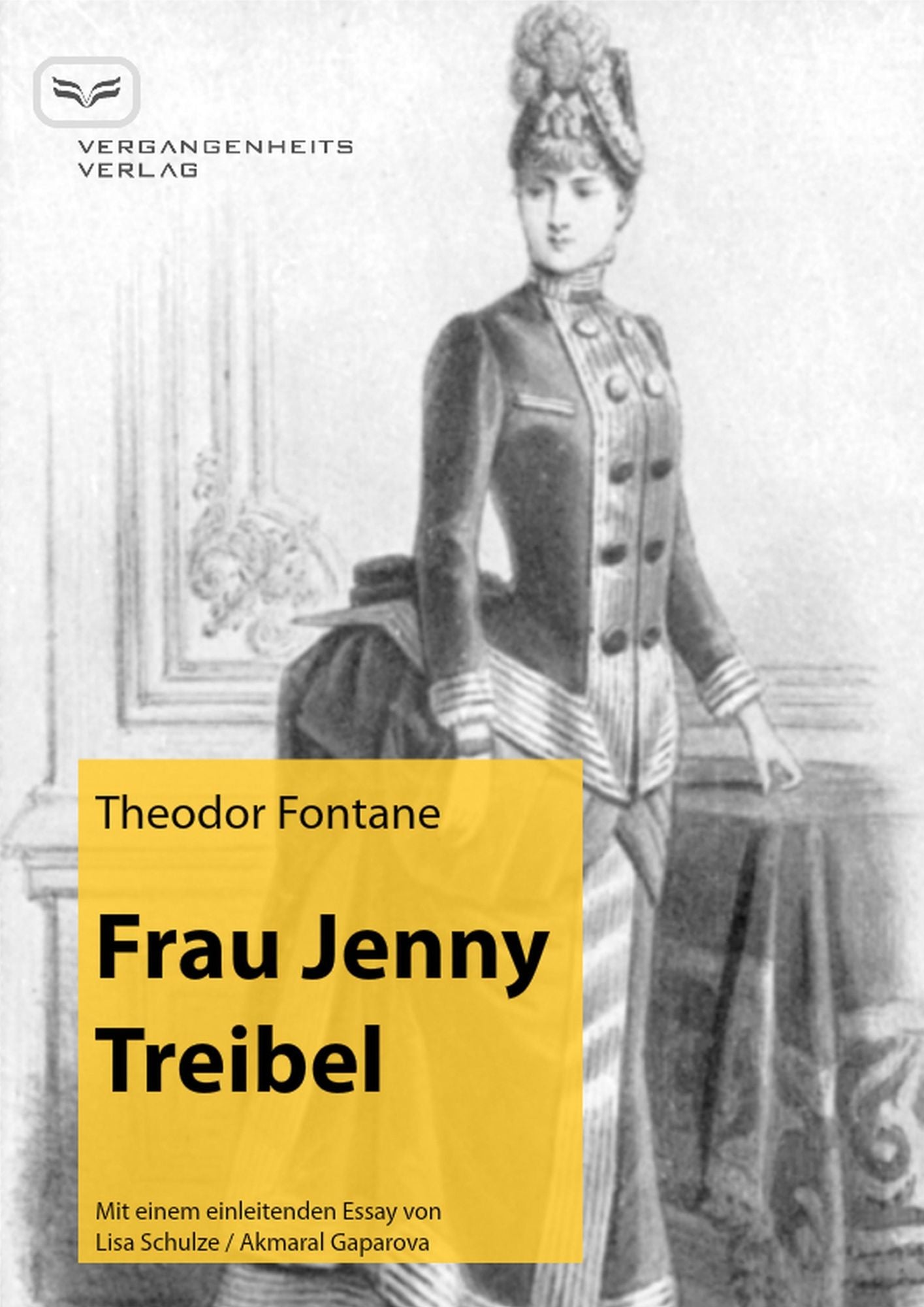Frau Jenny Treibel: mit einem einleitenden Essay und Kommentaren