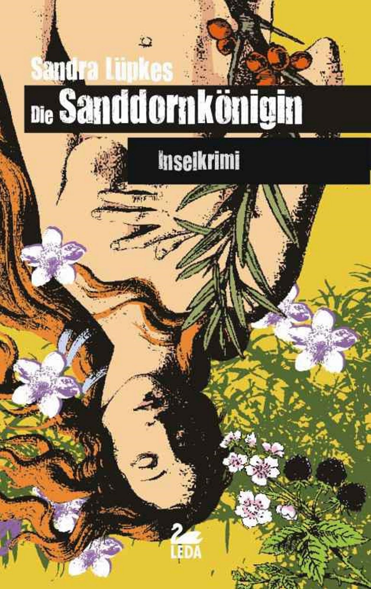 Die Sanddornkönigin: Inselkrimi