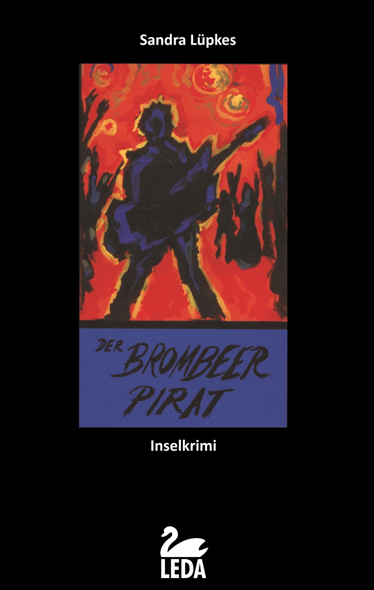 Der Brombeerpirat: Inselkrimi