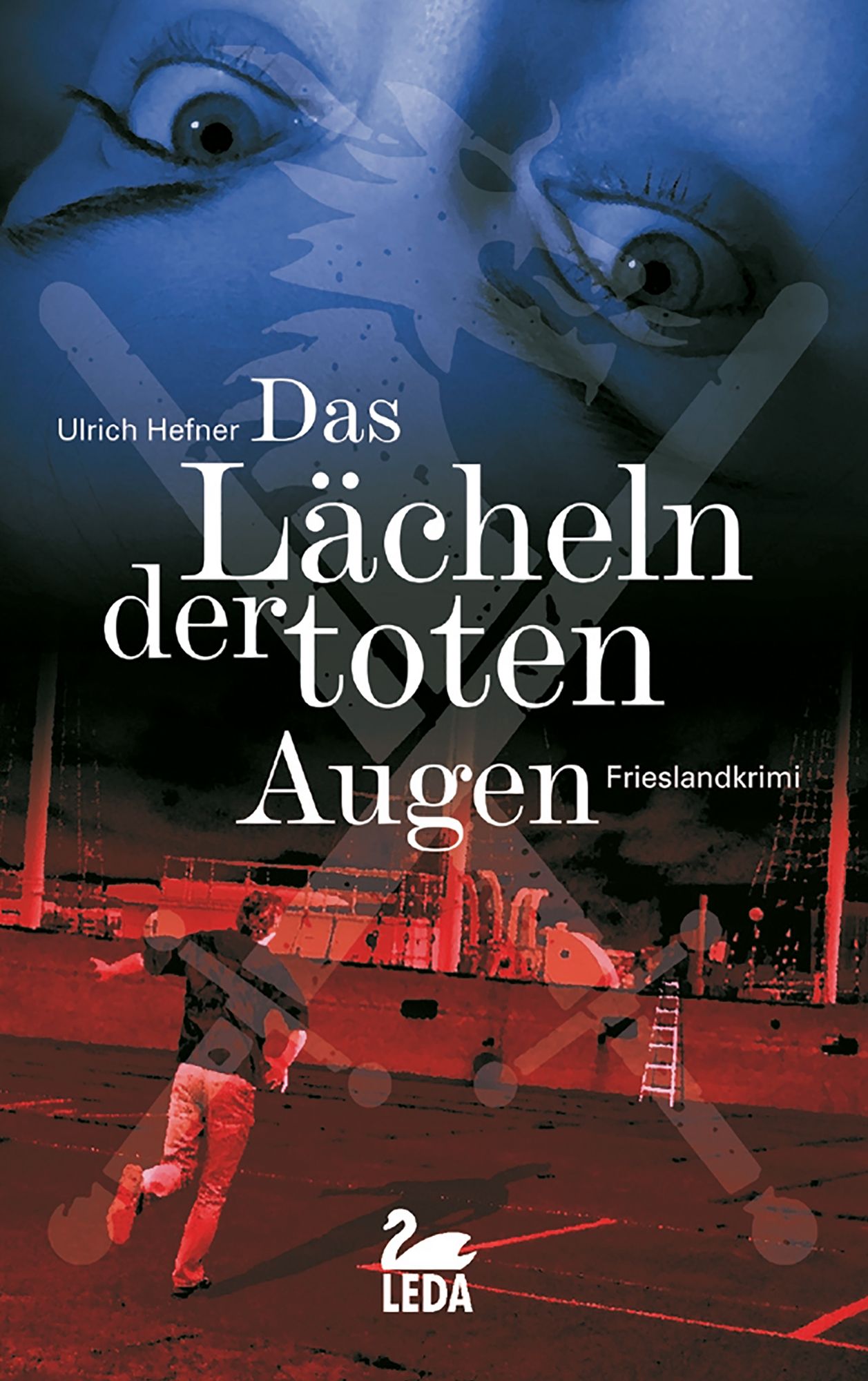 Das Lächeln der toten Augen: Ostfrieslandkrimi