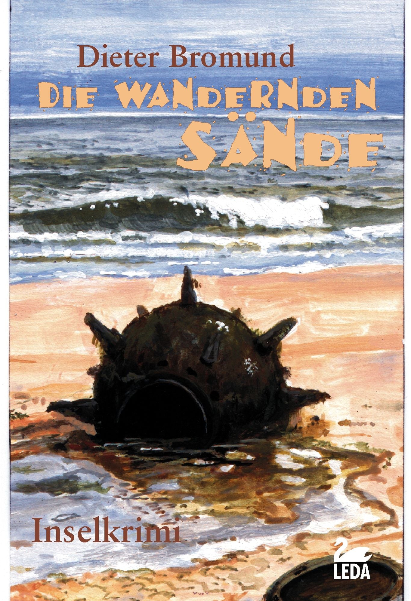 Die wandernden Sände: Inselkrimi Langeoog