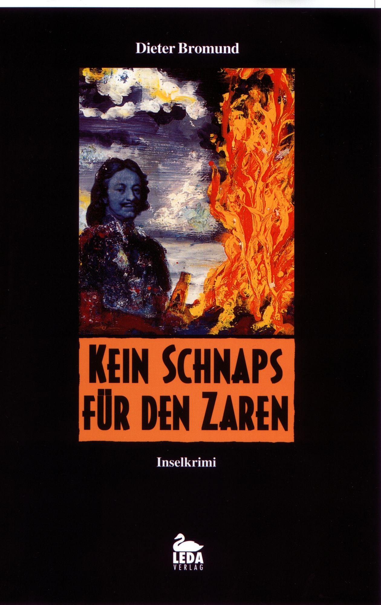 Kein Schnaps für den Zaren: Inselkrimi