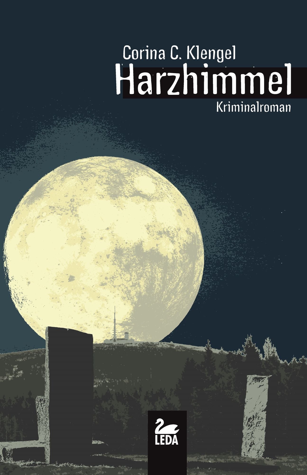 Harzhimmel: Kriminalroman
