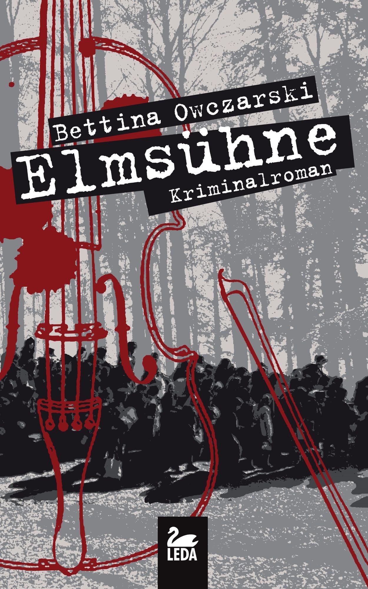 Elmsühne: Kriminalroman