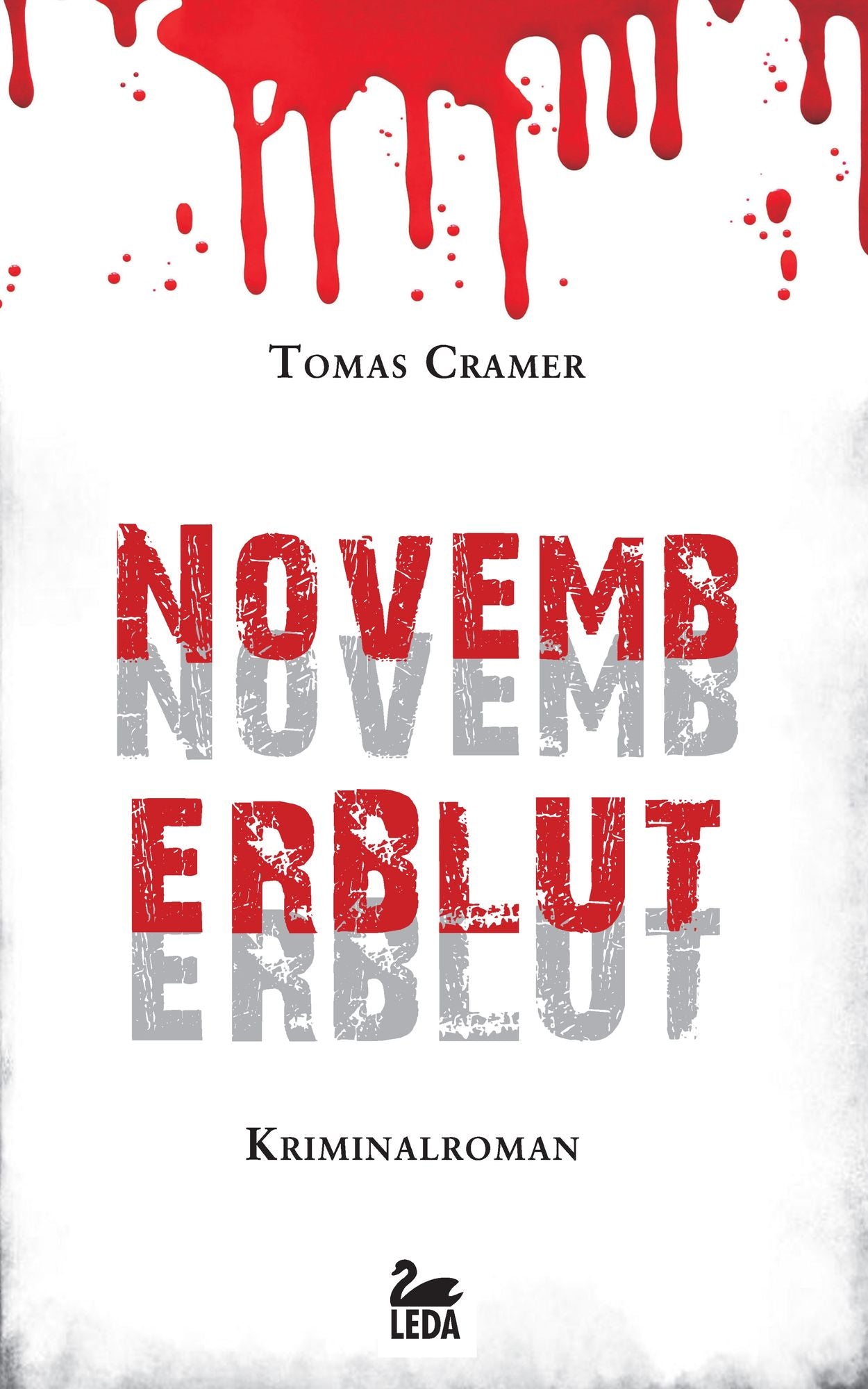 Novemberblut: Kriminalroman