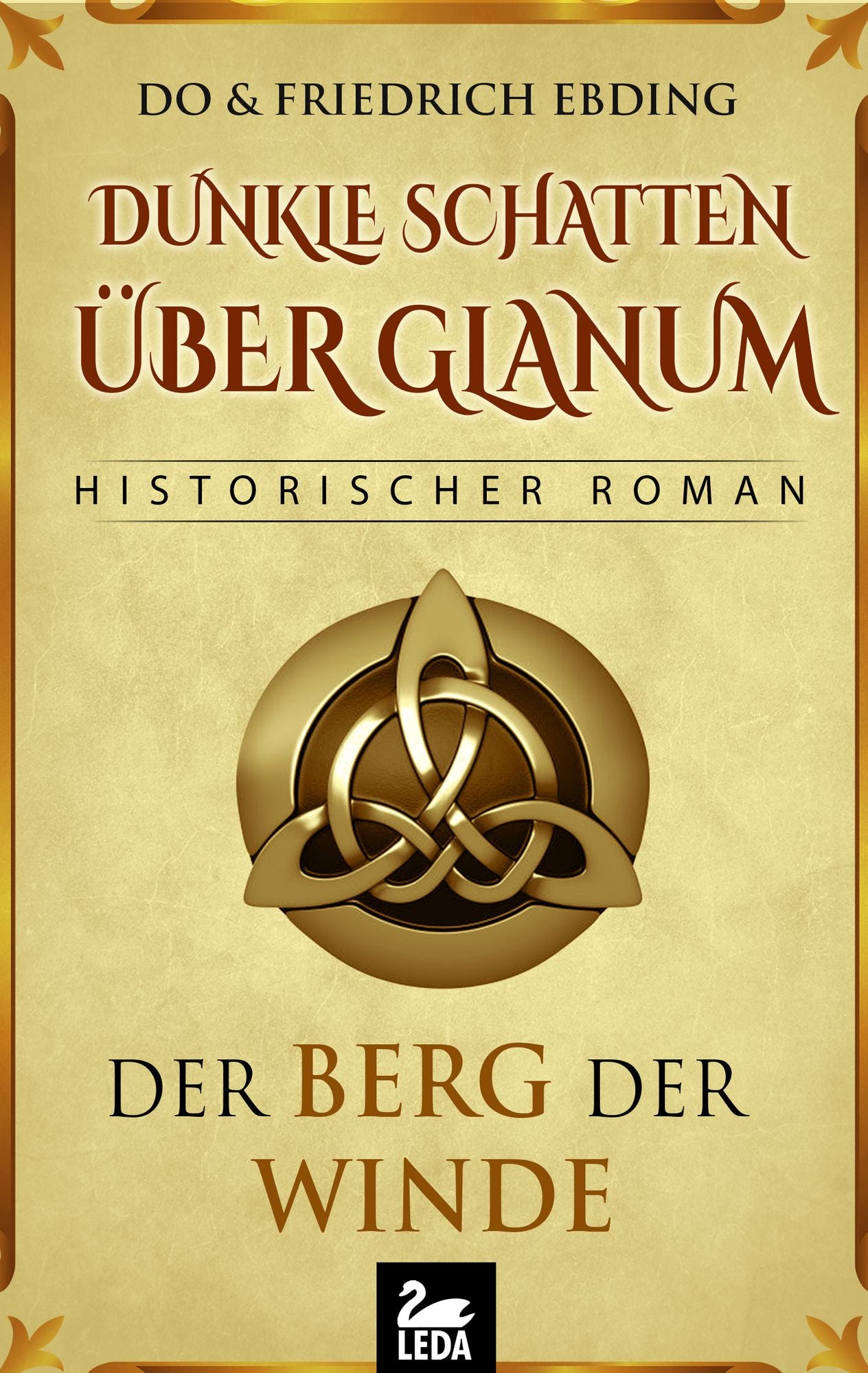 Dunkle Schatten über Glanum - Der Berg der Winde. Historischer Roman
