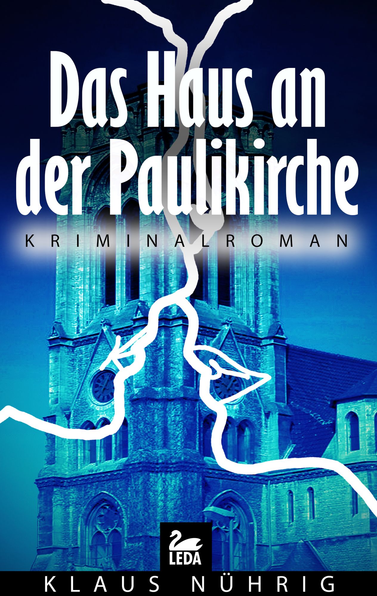 Das Haus an der Paulikirche: Kriminalroman