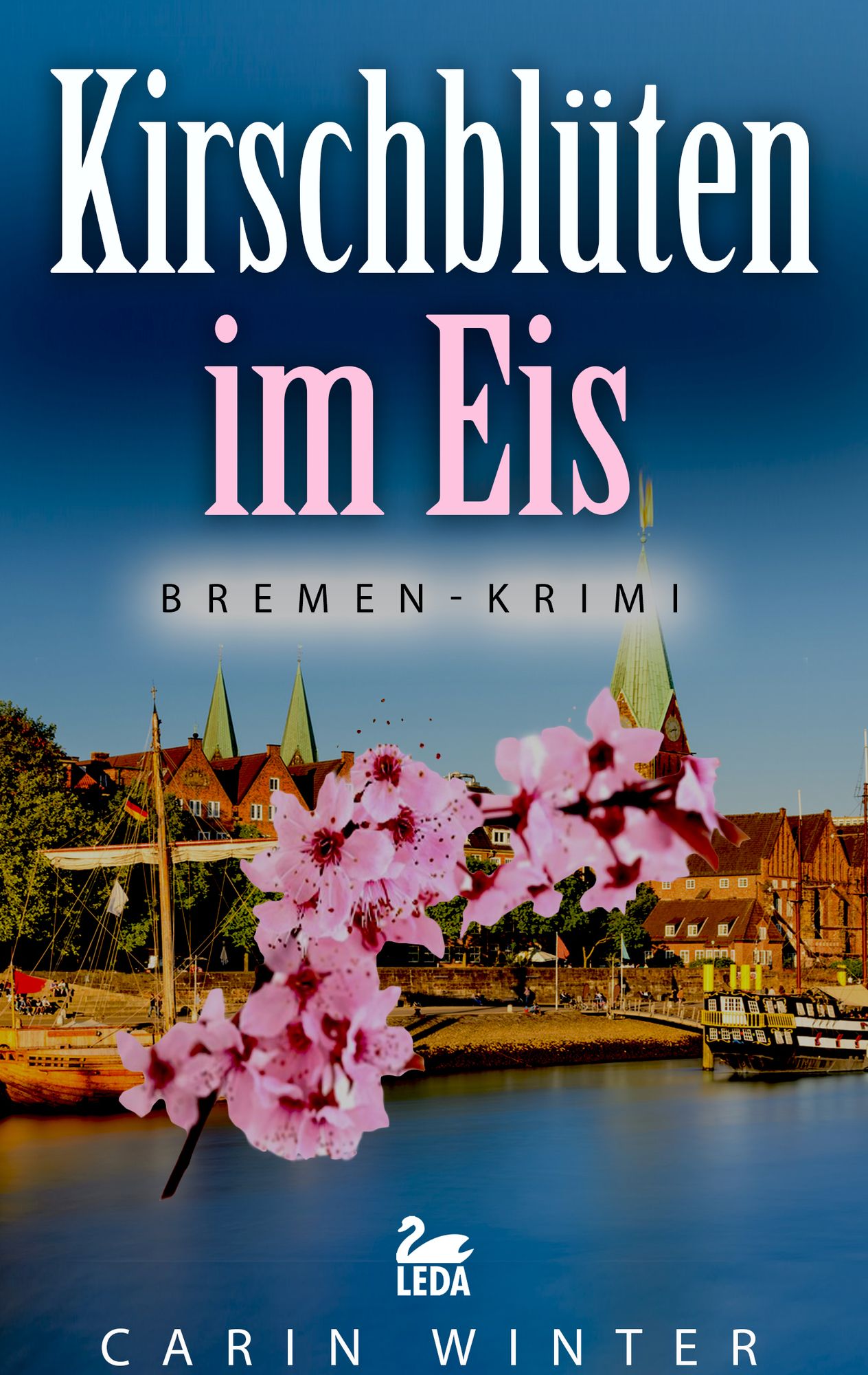 Kirschblüten im Eis: Bremen-Krimi