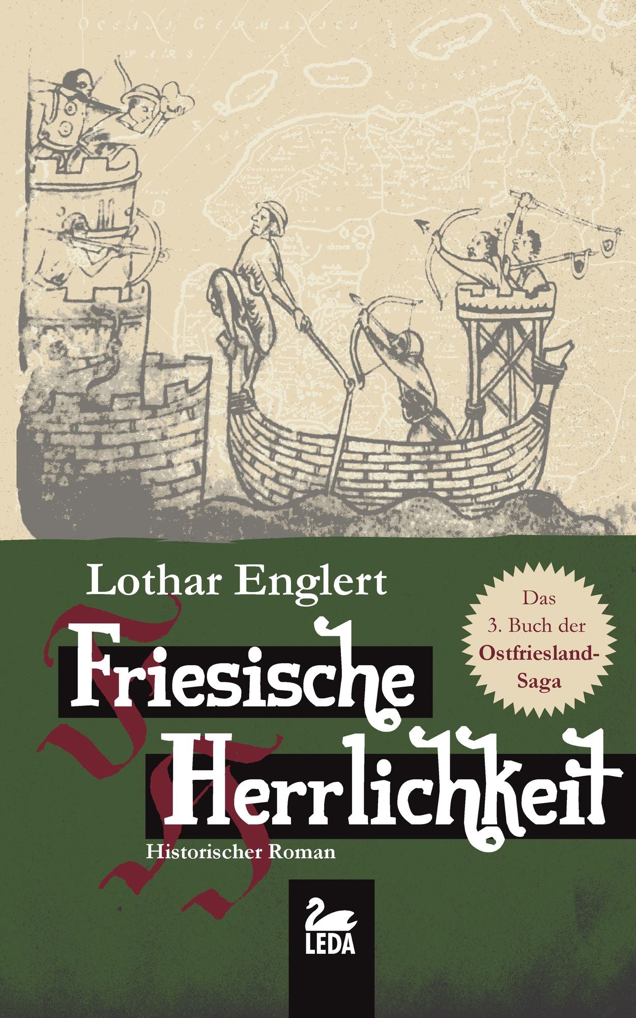 Friesische Herrlichkeit: Historischer Roman
