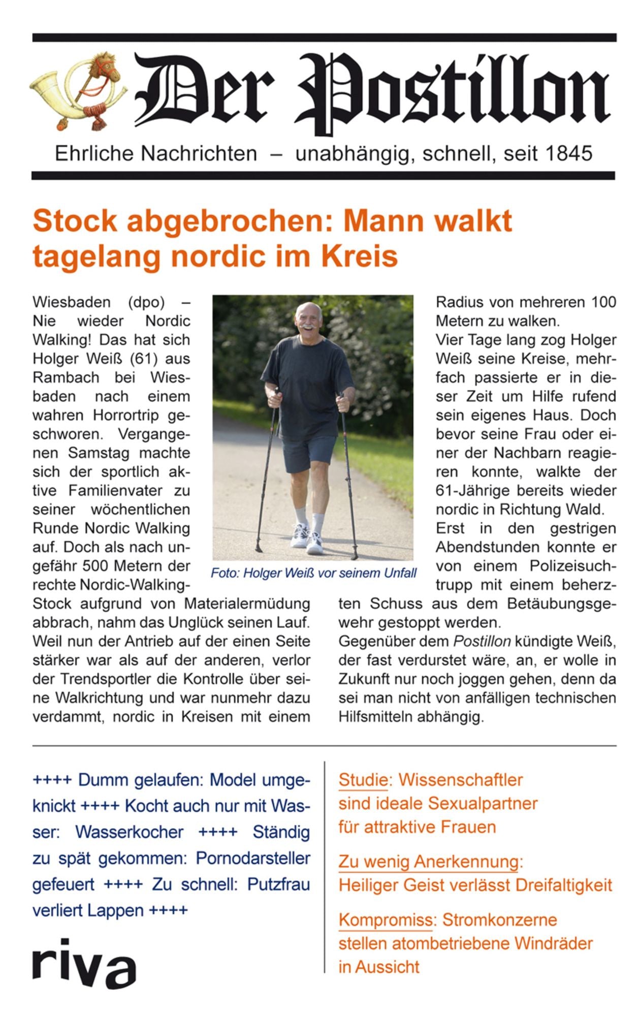 Der Postillon : Ehrliche Nachrichten - unabhängig, schnell, seit 1845