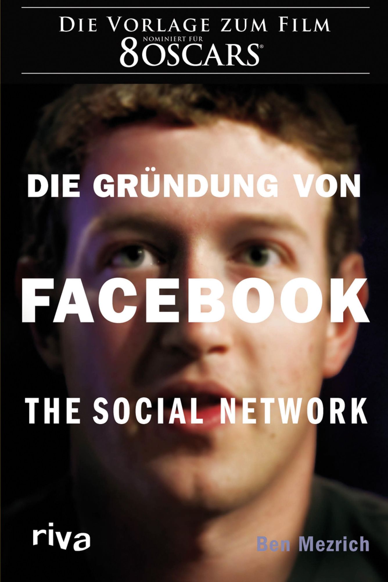 Die Gründung von Facebook: The social network