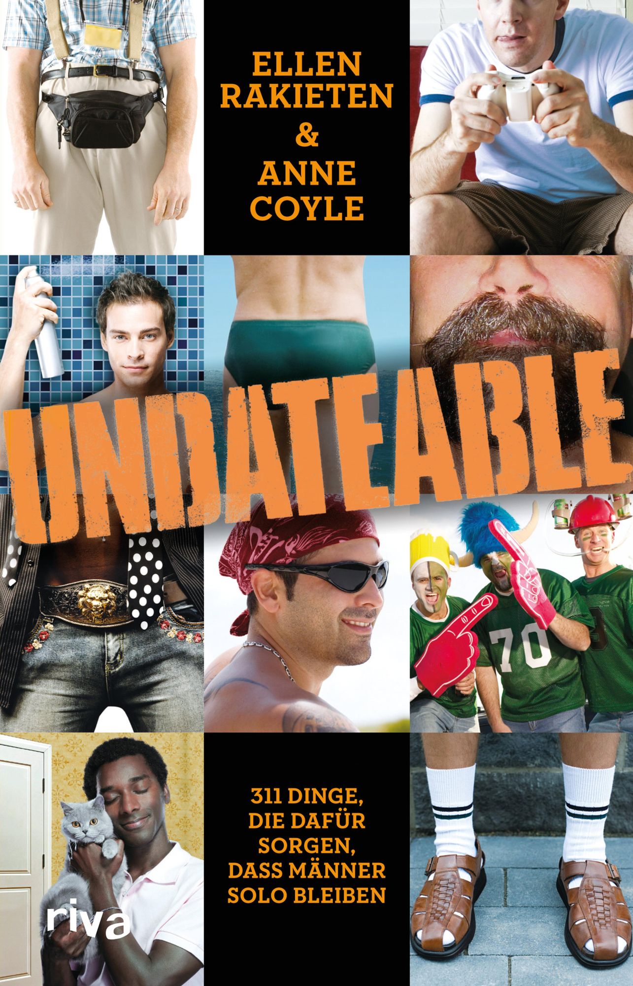 Undateable: 311 Dinge, die dafür sorgen, dass Männer solo bleiben