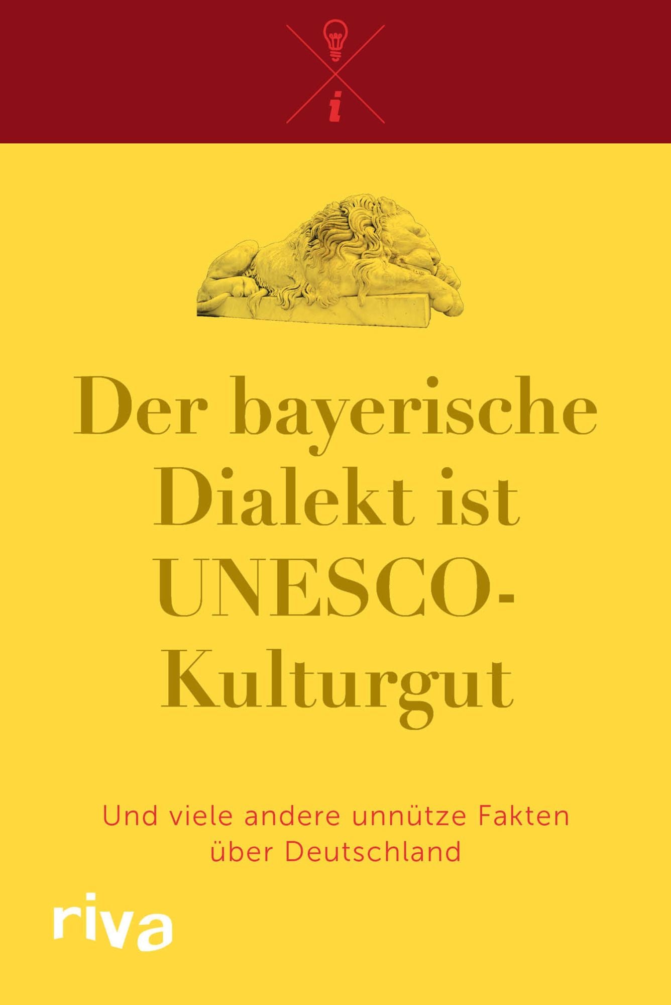 Der bayerische Dialekt ist UNESCO-Kulturgut: Und viele andere unnütze Fakten über Deutschland