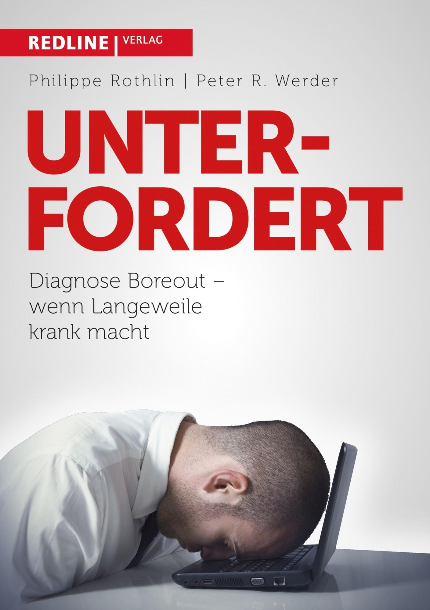 Unterfordert: Diagnose Boreout - Wenn Langeweile krank macht