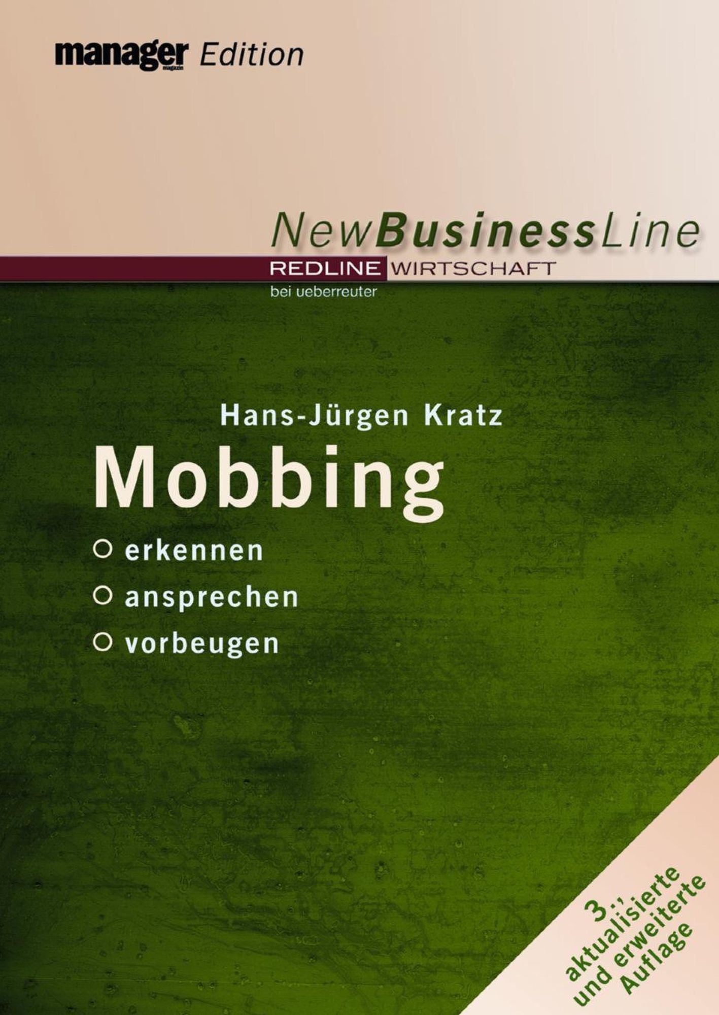 Mobbing: erkennen / ansprechen / vorbeugen