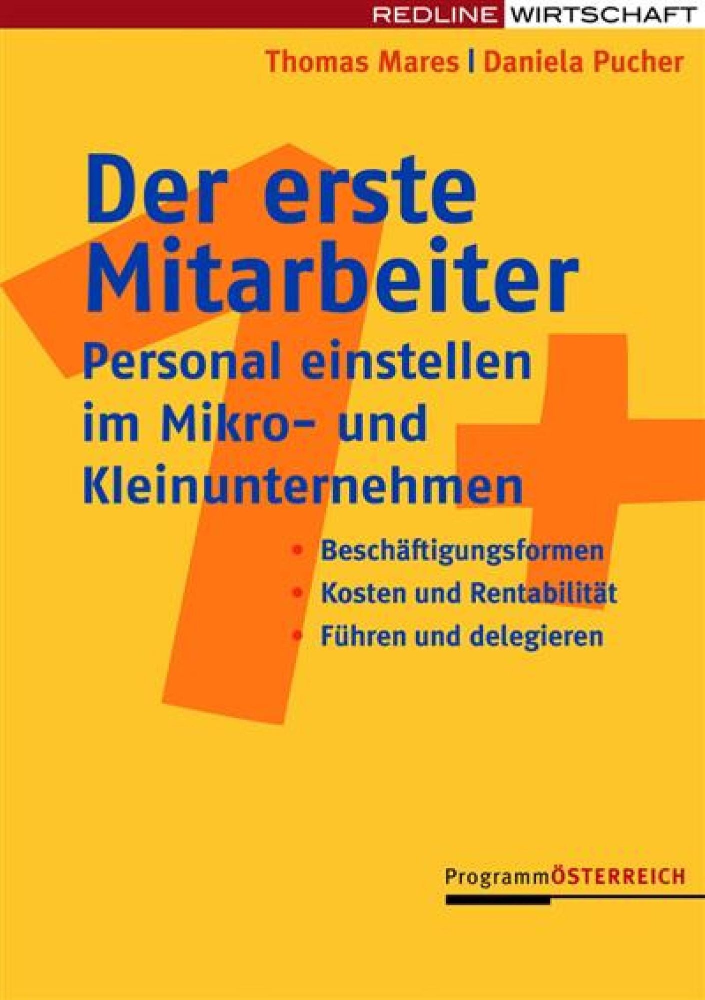 Der erste Mitarbeiter: Personal einstellen im Mikro- und Kleinunternehmen