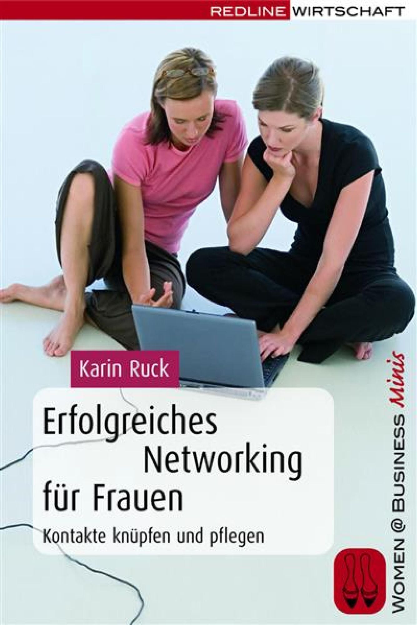Erfolgreiches Networking für Frauen: Kontakte knüpfen und pflegen