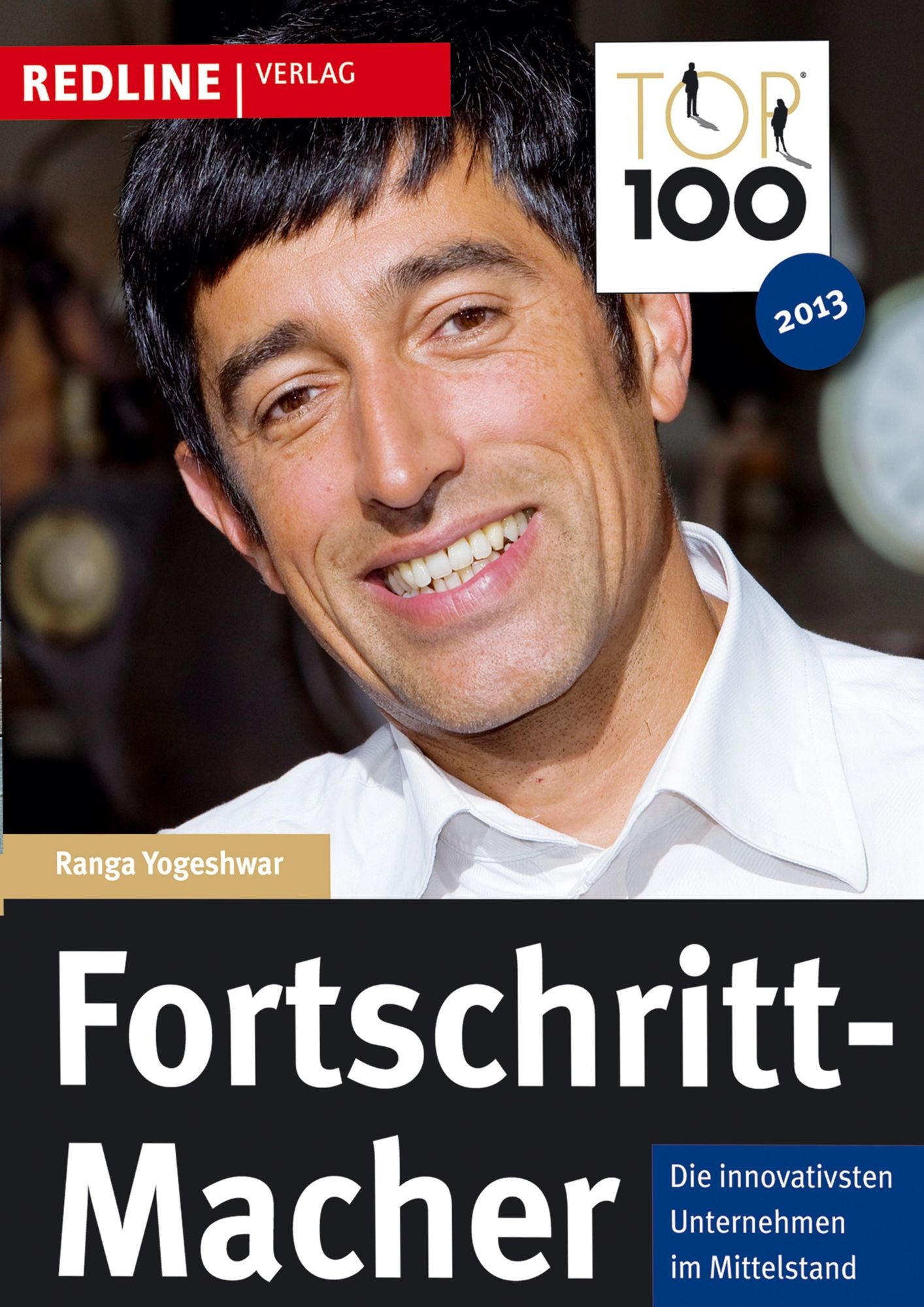 Fortschritt-Macher: Die innovativsten Unternehmen im Mittelstand