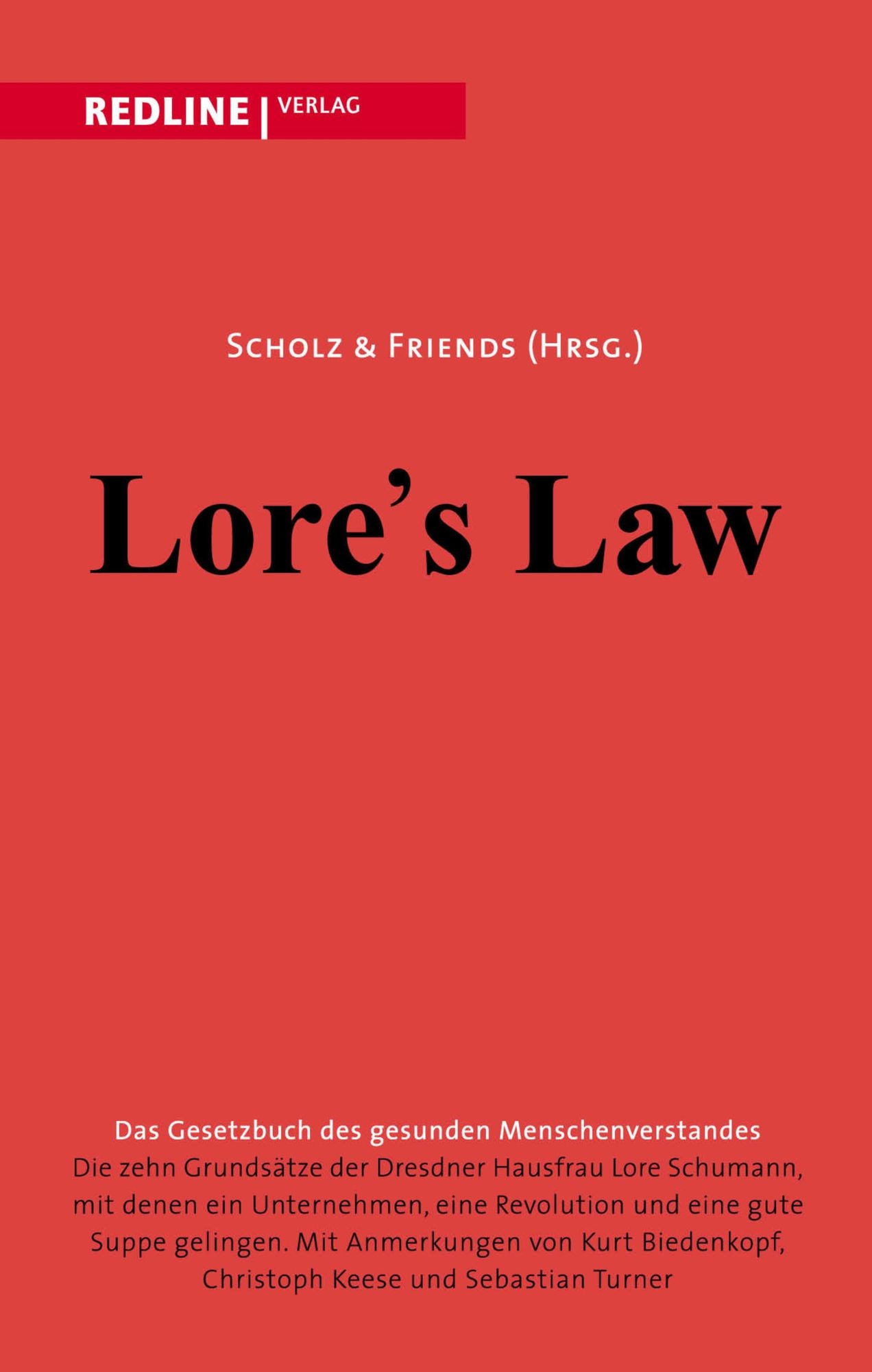 Lore's law: Das Gesetzbuch des gesunden Menschenverstandes