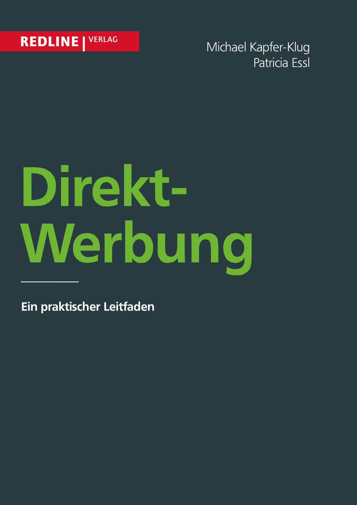 Direktwerbung: Ein praktischer Leitfaden