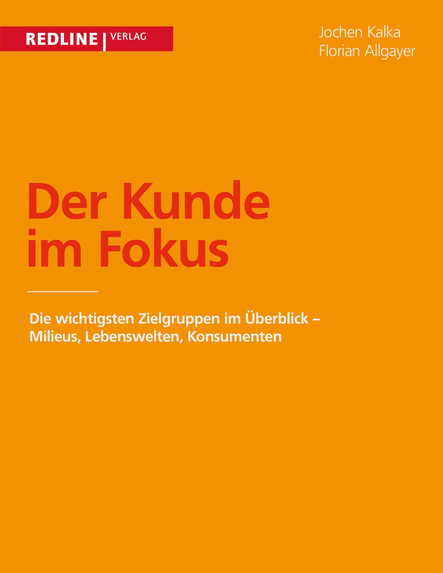 Der Kunde im Fokus