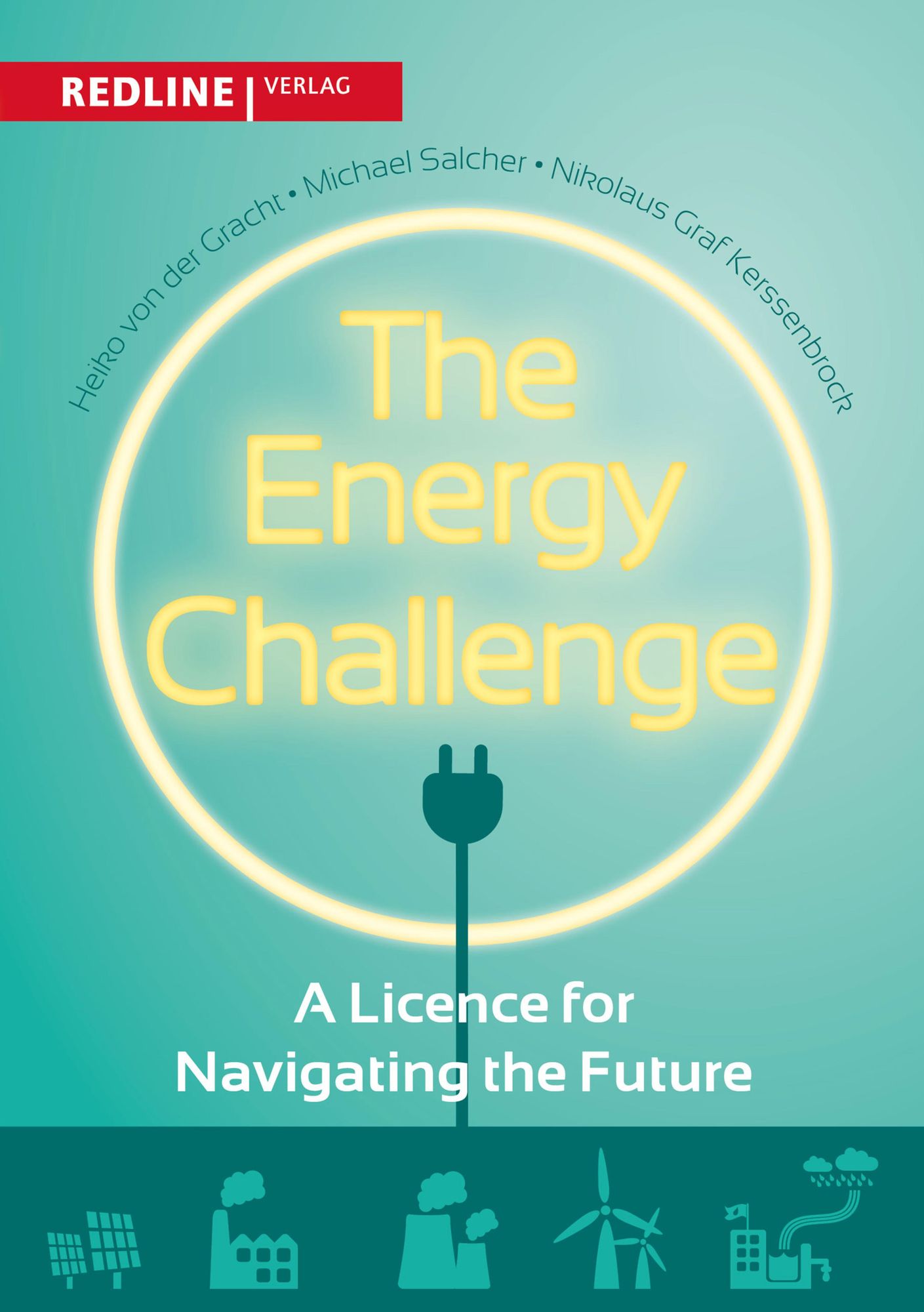 The Energy Challenge: A Licence for Navigating the Future