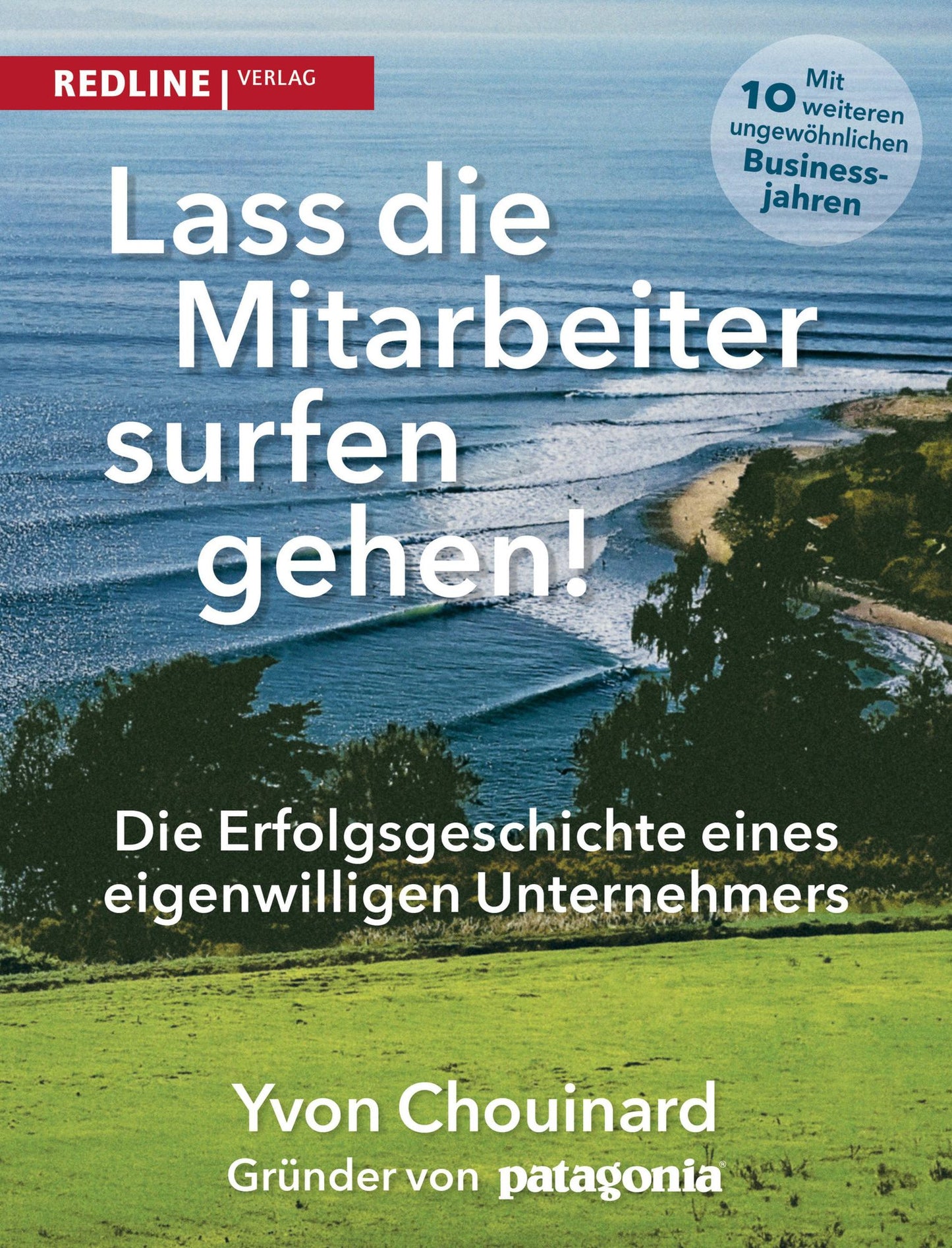 Lass die Mitarbeiter surfen gehen: Die Erfolgsgeschichte eines eigenwilligen Unternehmers