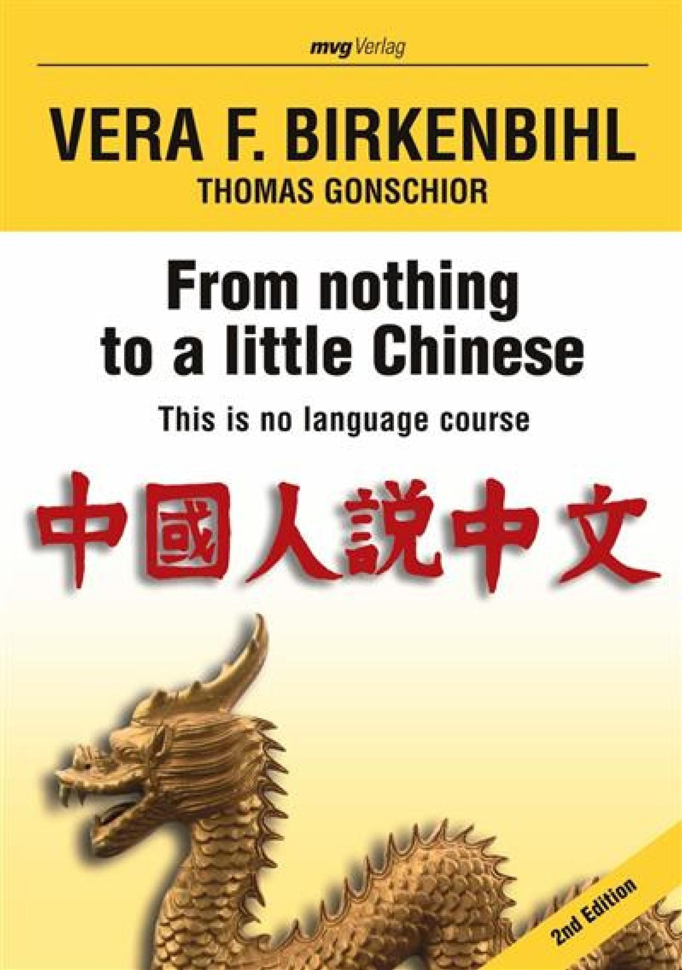 From nothing to a little Chinese