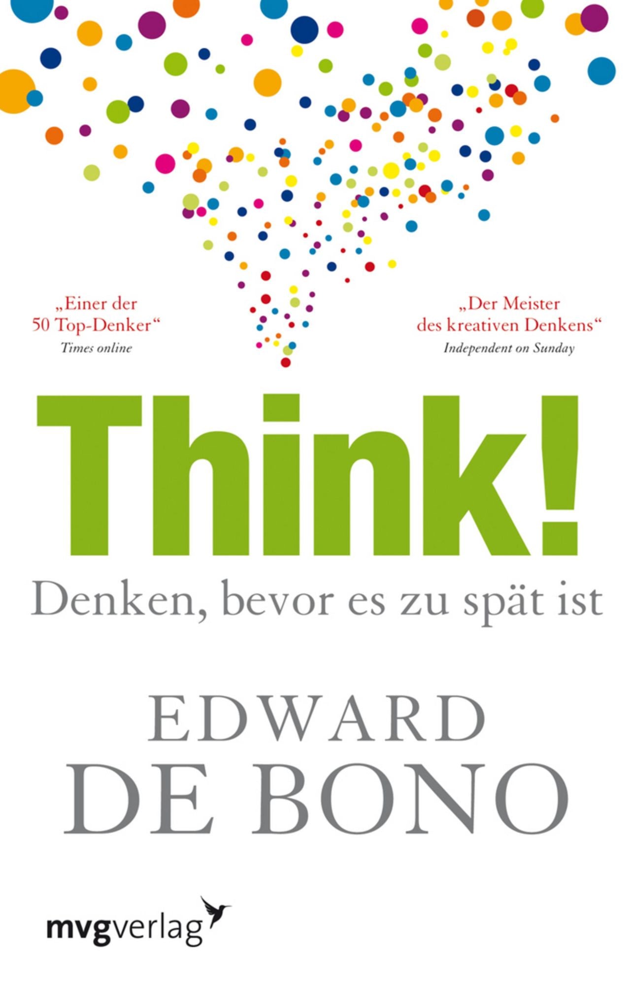 Think!: Denken, bevor es zu spät ist